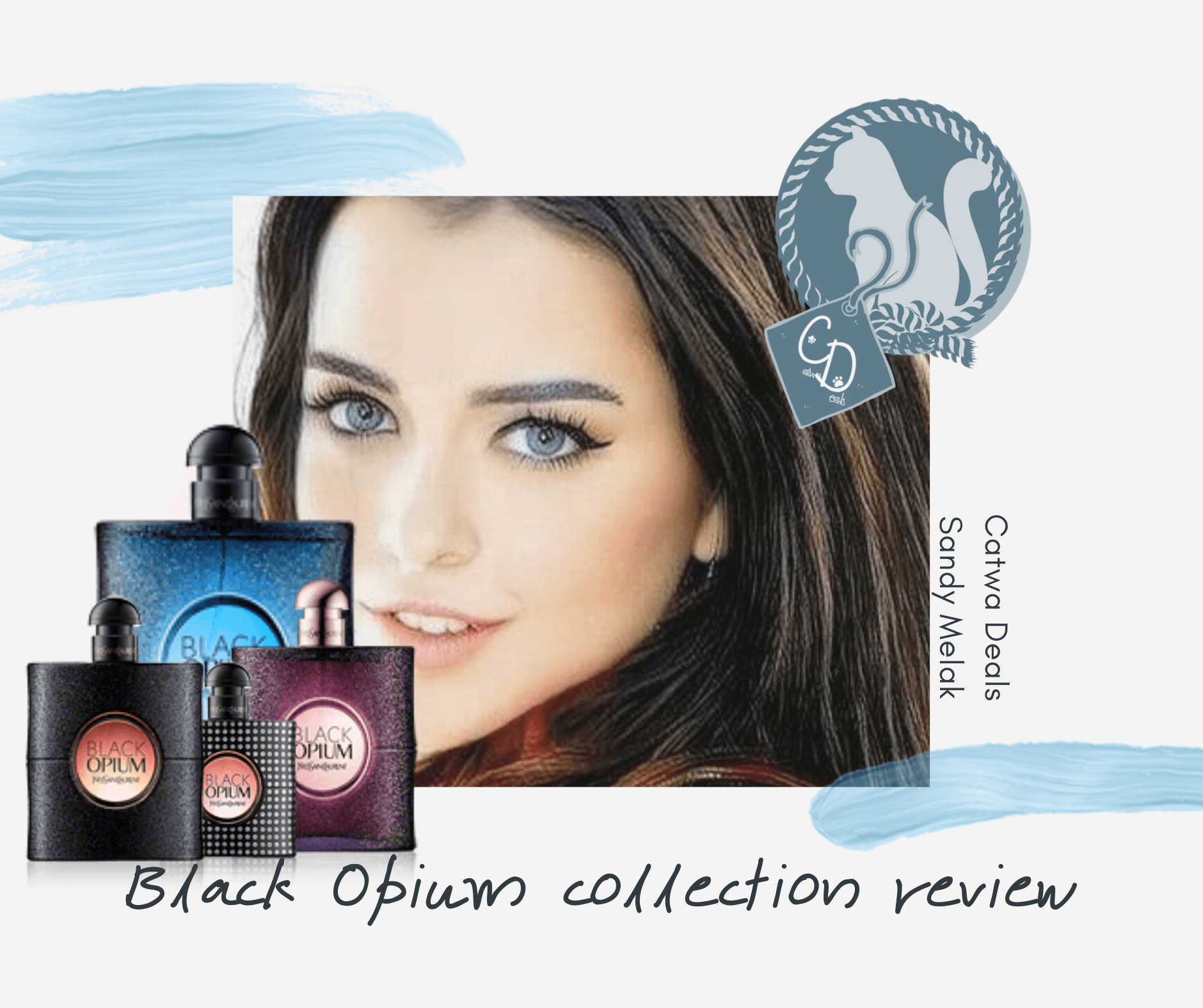 تقييم مجموعة عطور بلاك اوبيم من ايف سان لوران - ساندي ميليك Catwa Deals - كاتوا ديلز | Perfume online shop In Egypt