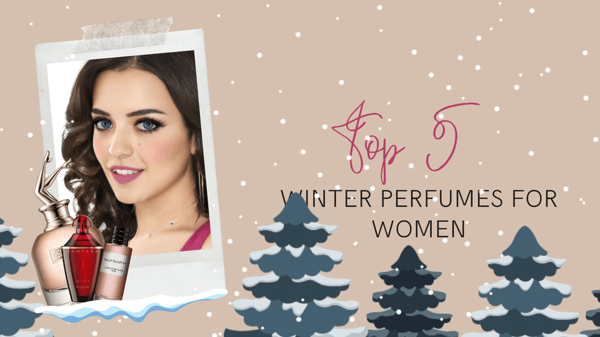 The best winter perfumes for women by Sandy K. Melak